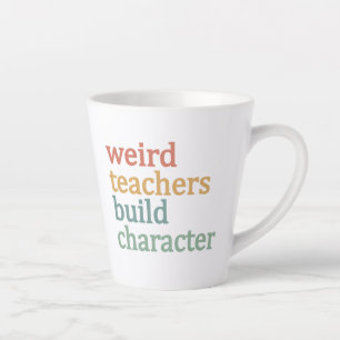 Tasse Latte Enseignants Bizarres Forment le Caractère Professe