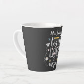 Tasse Latte enseigner l'amour inspire le cool préféré des ense (Angle gauche)