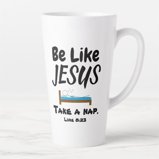 Tasse Latte Être comme Jésus (Droite)