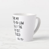 Tasse Latte Être Mon Frère-En-Droit Est Vraiment Le Seul Don (Angle droit)