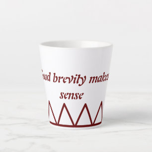 Tasse Latte Even withdrawal requires courage and strength