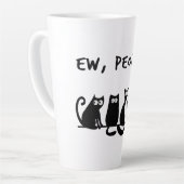 Tasse Latte Ew Les Gens Sont Drôles, Chats Noirs Meowy (Angle gauche)
