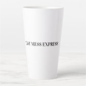 TASSE LATTE EXPRESS DÉSASTREUX (Devant)
