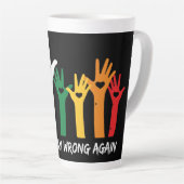 Tasse Latte Faire du racisme de mauvaises mains de coeur (Angle droit)