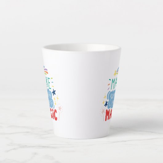 Tasse Latte Faites votre propre magie (Devant)