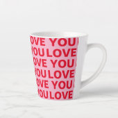 Tasse Latte Fancy Romantic Rouge & Rose Amour Vous Motif (Droite)