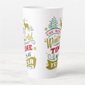 Tasse Latte Fête des temps les plus merveilleux (Devant)