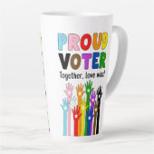 Tasse Latte Fiers Électeurs - Ensemble, l'amour gagne ! (Angle droit)