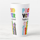 Tasse Latte Fiers Électeurs - Ensemble, l'amour gagne ! (Devant)