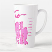 Tasse Latte Fleur rose Chunky Texte Slogan avec nom (Droite)