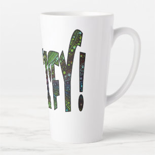 Tasse Latte Fortifie !