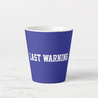Tasse Latte Fun Blue Sarcastic Teacher 