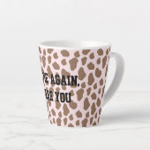 Tasse Latte Fun Sarcastic quote for teachers (Angle droit)