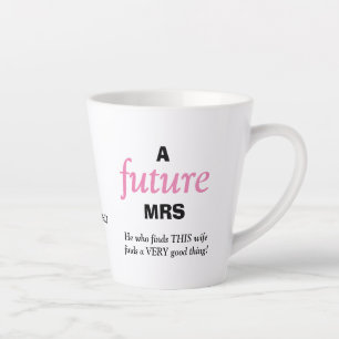 Tasse Latte Fun Single Lady FUTURE MRS Christian