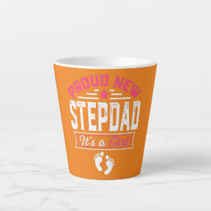 Tasse Latte Funny Family Proud New Stepdad It's A Girl Gender