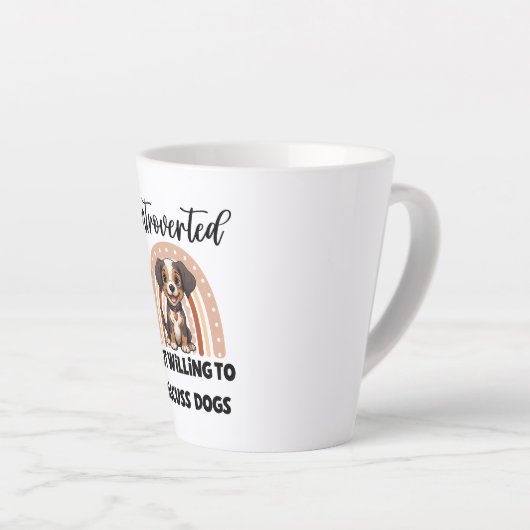 Tasse Latte Funny Introvert Dog Lover Quote (Angle droit)