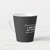 Tasse Latte Funny Programmer Debugging Humor (Angle gauche)