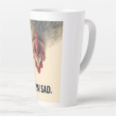 Tasse Latte Funny Sarcastic Chicken How Sad Upside Down Meme A (Angle droit)