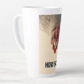 Tasse Latte Funny Sarcastic Chicken How Sad Upside Down Meme A (Angle gauche)