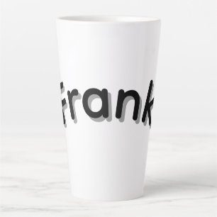 Tasse Latte Garçons Appelés Frank,