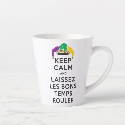 Tasse Latte GARDER CALME et LAISSEZ LES BONS TEMPS ROULER (Droite)