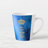TASSE LATTE GARDEZ LE CALME ET ARRÊTEZ LE LUNDI BLEU (Droite)