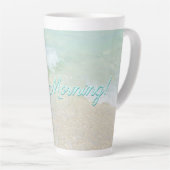 Tasse Latte Good Morning Beach Surf Ocean Dit (Angle droit)