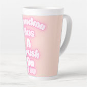 Tasse Latte Grand-mère est amoureuse de toi (Angle droit)