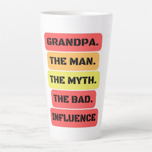 Tasse Latte grand-père l'homme le mythe la mauvaise influence