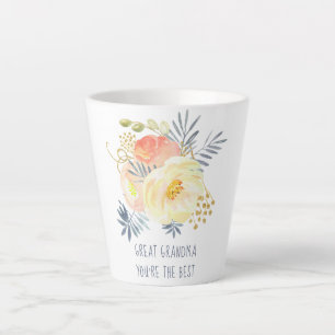 Tasse Latte Grande grand-mère Tu es le meilleur bouquet de pêc