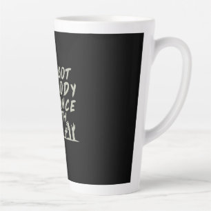 Tasse Latte Halloween Aucun Corps Ne Danse Avec Moi
