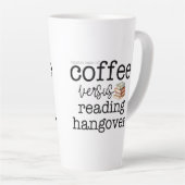 Tasse Latte Hangover de lecture/café (Angle droit)