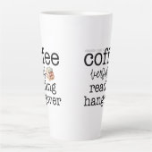 Tasse Latte Hangover de lecture/café (Devant)