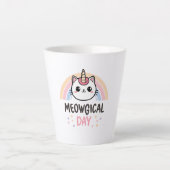 Tasse Latte Have a "Meowgical Day" Cat Unicorn (Devant)