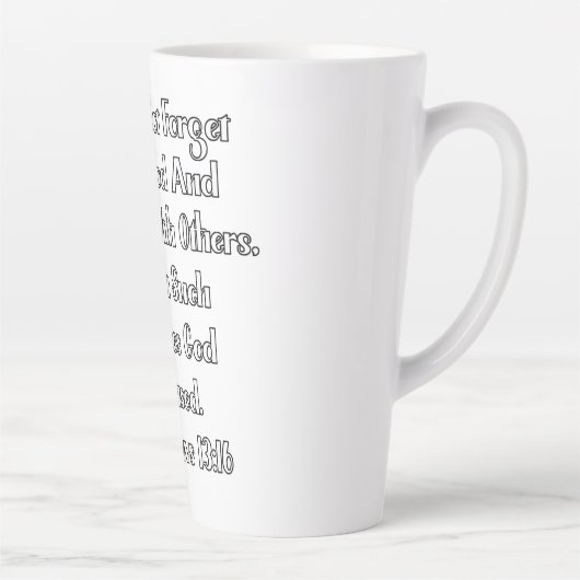 Tasse Latte Hebrews 13:16 Bible Verse (Droite)