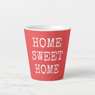 Tasse Latte Home sweet home design minimal