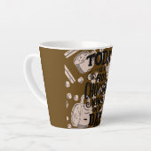 Tasse Latte Hot Chocolate Kind of Day (Angle gauche)