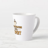 Tasse Latte Humorous Procrastinator with Coffee (Angle droit)