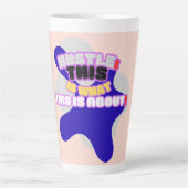 Tasse Latte Hustle : voilà de quoi il s'agit ! (Devant)