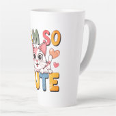 Tasse Latte I Am So Cute Too Cute to Handle Certified Cuteness (Angle droit)