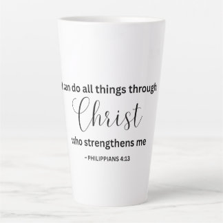 Tasse Latte I Can Do All Things Through Christ - Tumbler
