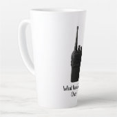 Tasse Latte Icône Fu*k Sur L'Icône Drôle Walkie Talkie (Angle gauche)