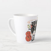Tasse Latte Il n'est jamais trop tôt pour Halloween (Angle gauche)
