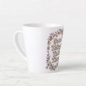 Tasse Latte Inspirational "Good Things Take Time" (Angle gauche)
