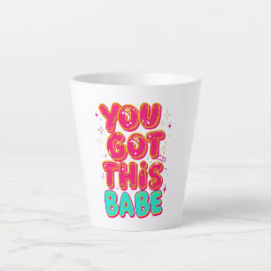 Tasse Latte Inspirationnel "Tu Vas Réussir Bébé" Empowerment