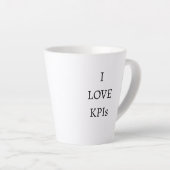 Tasse Latte J'adore les indicateurs de performance Humour de b (Angle droit)