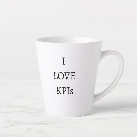 Tasse Latte J'adore les indicateurs de performance Humour de b (Droite)