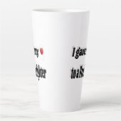 Tasse Latte J'ai donné mon coeur à un pompier texte noir (Devant)