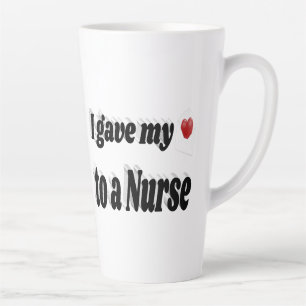Tasse Latte J'ai donné mon coeur à une infirmière texte noir