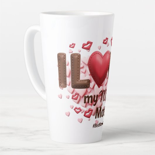 Tasse Latte J'aime ma mère (Angle gauche)